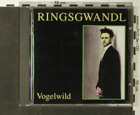 Ringswandl: Vogelwild, Virgin, D, 1992 Typ: CD Best.-Nr.: 66197 Preis: 10,00 Euro