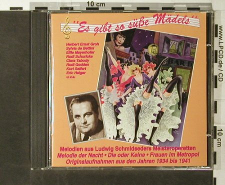Schmidseder,Ludwig: Es gibt so süße Mädels(1934-41)V.A., Jube (15001), ,Mono, 2000 Typ: CD Best.-Nr.: 66334 Preis: 7,50 Euro