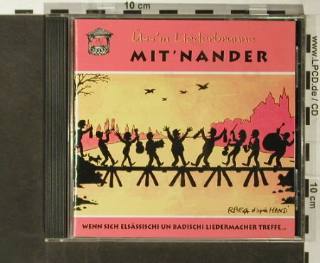 V.A.Üss'm Liederbrunne: Mit'nander, Schnoog (DE F38 079),  Typ: CD Best.-Nr.: 66495 Preis: 7,50 Euro