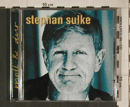 Sulke,Stephan: Moll & Dur, Hedudaa (0000321 HDD), D, 1999 Typ: CD Best.-Nr.: 81092 Preis: 5,00 Euro