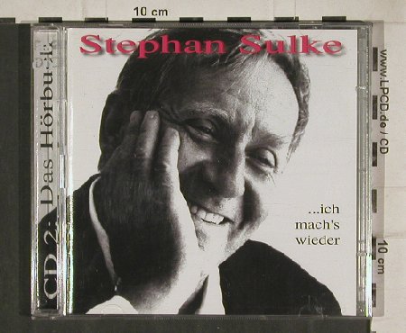 Sulke,Stephan: ...Ich Machs Wieder,+Hörbuch, Heduda, D, 2001 Typ: 2CD Best.-Nr.: 81097 Preis: 10,00 Euro
