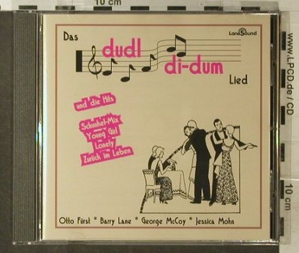 V.A.Dudl di-dum-Lied u.d.Hits: Barry Lane,Otto Fürst,Jessika Mohn, LaneSound, D, 5Tr., 1997 Typ: CD5" Best.-Nr.: 83940 Preis: 5,00 Euro