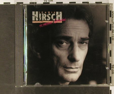 HirschLudwig: In Meiner Sprache, Polydor(849 017-2), D, 1991 - CD - 93338 - 11,50 Euro
