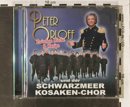 Orloff,Peter/SchwarzmeerKosakenChor: Zwischen Kirche & Kneipe, Palm Rec.(CD 872965-2), D,  - CD - 93343 - 11,50 Euro