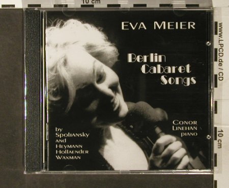Meier,Eva: Berlin Cabaret Songs, FS-New, Duophon, D, 2005 Typ: CD Best.-Nr.: 93731 Preis: 10,00 Euro