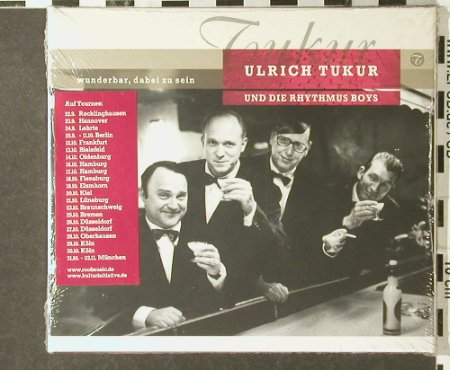 Tukur,Ulrich & Rhythmus Boys: Wunderbar,Dabei Zu Sein,Digi, Tacheles/Roof, D,FS-New, 2001 Typ: CD Best.-Nr.: 94223 Preis: 12,50 Euro