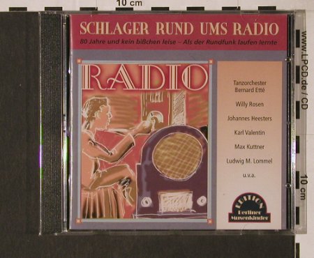 V.A.Schlager Rund Ums Radio: 80 Jahre Und ..., Duophon, D, FS-New, 2004 Typ: CD Best.-Nr.: 94392 Preis: 10,00 Euro