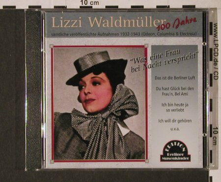 Waldmüller,Lizzi: Was Eine Frau Bei Nacht Versprich, Duophon, D, FS-New, 2004 Typ: CD Best.-Nr.: 94393 Preis: 10,00 Euro
