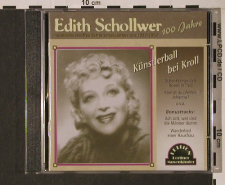 Schollwer,Edith: Künstlerball Bei Kroll, Duophon, D, FS-New, 2004 Typ: CD Best.-Nr.: 94394 Preis: 10,00 Euro
