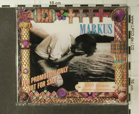 Markus: 1000 Kerzen Werden Brennen+2, Dino(), D,Promo,  - CD5inch - 95002 - 5,00 Euro