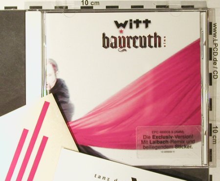 Witt: Bayreuth Eins, +Laibach Remix, Epic (489908-9), A, 1998 Typ: CD Best.-Nr.: 95155 Preis: 10,00 Euro