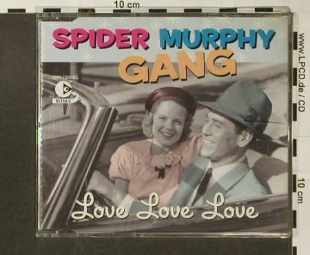 Spider Murphy Gang: Love Love Love(radio), 1 Tr., Hansa(), EU, 2003 - CD5inch - 96658 - 4,00 Euro
