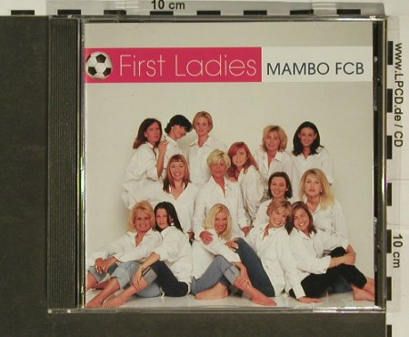 First Ladies: Mambo FCB, 3 Tr., Virgin(), EU, 00 - CD5inch - 96887 - 4,00 Euro