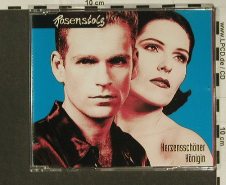 Rosenstolz: Herzensschöner+3(Königin), Polydor (569 581-2), D, 1998 Typ: CD5" Best.-Nr.: 97289 Preis: 4,00 Euro