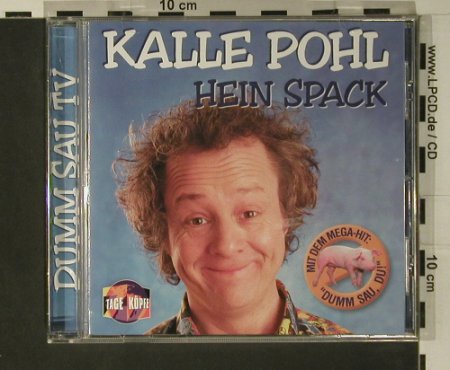 Kalle Pohl: Hein Spack, Sony (59 0002-2), , 2000 Typ: CD Best.-Nr.: 97852 Preis: 5,00 Euro