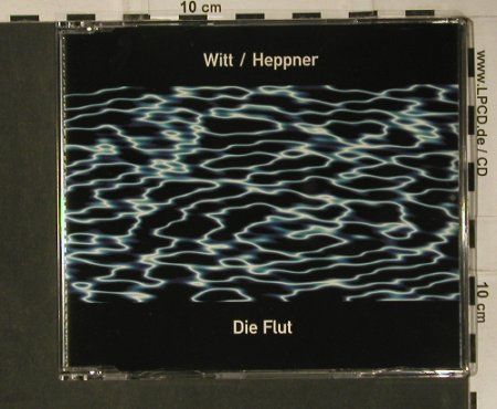 Witt,Joachim / P.Heppner: Die Flut*2+2, Epic(665725 2), EU, 1998 - CD5inch - 98735 - 2,50 Euro