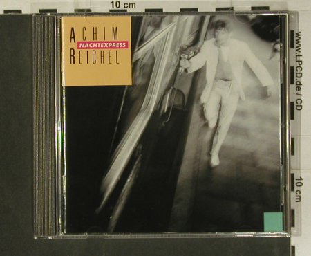 Reichel,Achim: Nachtexpress, Ahorn (813 360-2), D, 1983 Typ: CD Best.-Nr.: 99111 Preis: 7,50 Euro