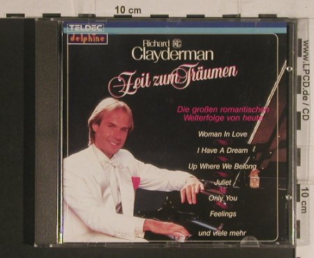 Clayderman,Richard: Zeit zum Träumen, Teldec/Delphine(8.25999 ZP), D, 1984 - CD - 99600 - 10,00 Euro