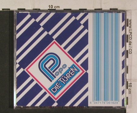 Türen, die: Popo, FS-New, Staatsakt, , 2007 Typ: CD Best.-Nr.: 99863 Preis: 7,50 Euro