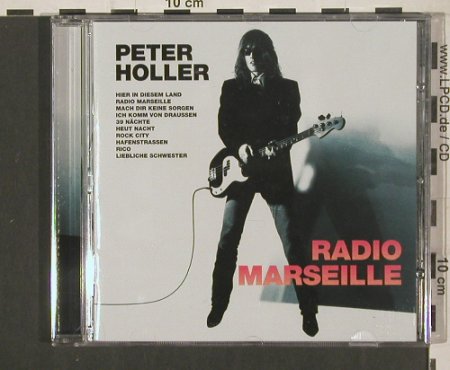 Holler,Peter: Radio Marseille, HHCR Musik(200444 2), EU, 2004 - CD - 99969 - 7,50 Euro