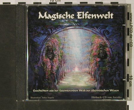 Magische Elfenwelt: Sprecherin Sandra Schneider, Ascolto(0304), D,  - CD - 50280 - 5,00 Euro
