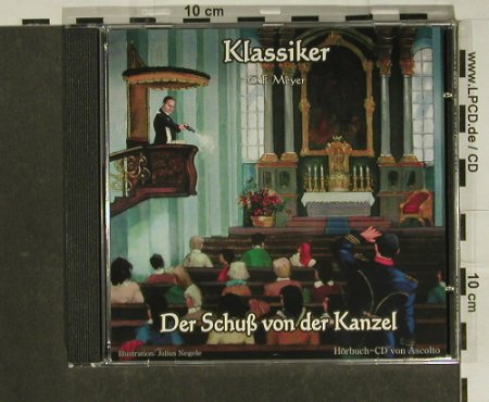 Der Schuß von der Kanzel: C.F.Meyer - Hörbuch, Ascolto (0298), D Typ: CD Best.-Nr.: 52011 Preis: 4,00 Euro