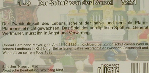 Der Schuß von der Kanzel: C.F.Meyer - Hörbuch, Ascolto (0298), D Typ: CD Best.-Nr.: 52011 Preis: 4,00 Euro