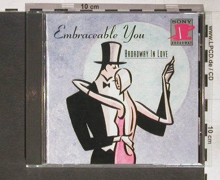 Embraceable You: Broadway in Love, Sony(SK 53542), , 1993 - CD - 53717 - 7,50 Euro