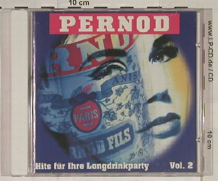 Pernod: Hits für Ihre Longdrinkparty Vol.2, UN Prom., D Typ: CD Best.-Nr.: 54430 Preis: 4,00 Euro