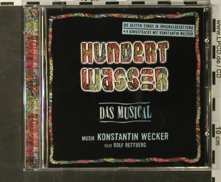 Hundertwasser: Das Musical, M. Konstatin Wecker, SPV (085-70882), D, 2004 Typ: CD Best.-Nr.: 54474 Preis: 7,50 Euro