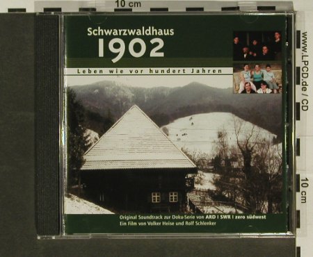 Schwarzwaldhaus 1902: Leben wie vor hundert Jahren, Indigo(), D, 02 - CD - 56620 - 5,00 Euro