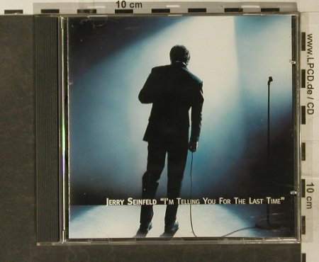 Seinfeld,Jerry: I'm Telling You For The Last Time, Universal(UND 53175), EEC, 1998 - CD - 57052 - 7,50 Euro
