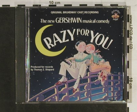 Crazy For You/George Gershwin: Orig.Broadway Cast Recording, Angel(7 54618 2), US, 1992 - CD - 60564 - 7,50 Euro