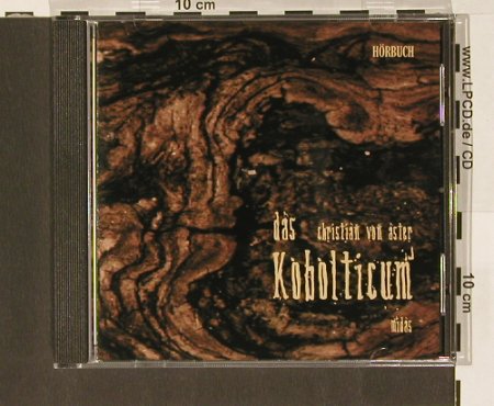 von Aster,Christian: Das Kobolticum - Hörbuch, midas, , 03 Typ: CD Best.-Nr.: 62297 Preis: 10,00 Euro