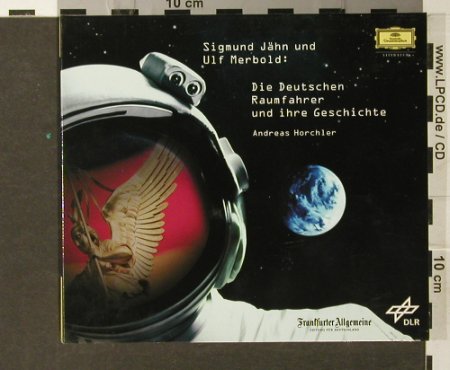 Deutschen Raumfahrer u.i.Geschichte: mit Sigm, Deutsche Gramophon, D, 2004 Typ: 2CD Best.-Nr.: 64004 Preis: 7,50 Euro