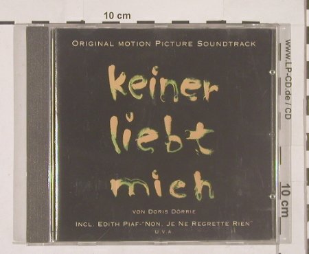 Keiner Liebt Mich: Original Soundtrack, EMI, NL, 95 Typ: CD Best.-Nr.: 64021 Preis: 7,50 Euro