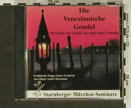 Venezianische Gondel, die: Märchen u.Musik a.d. alten Venedig, Strarnb.M. (5936981), D Typ: CD Best.-Nr.: 65544 Preis: 5,00 Euro