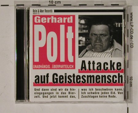 Polt,Gerhard: Attacke Auf Geistes Mensch, Kein&Aber(), D,  - CD - 66634 - 10,00 Euro