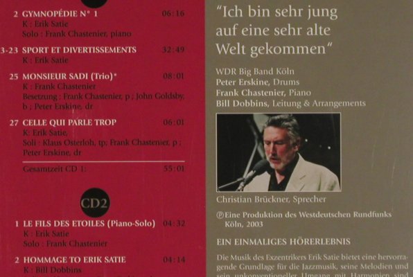 Satie,Erik: Ich bin sehr jung auf..Chr.Brückner, CMO/WDR(HOER 9100), , 2006 - 2CD - 80470 - 15,00 Euro