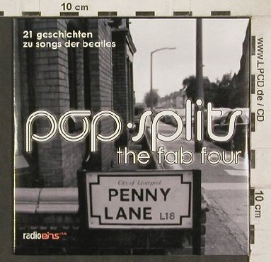 V.A.Pop Splits-The Fab four: 21 Geschichten zu Songs d.Beatles, Radio eins, Digi Typ: CD Best.-Nr.: 81317 Preis: 5,00 Euro