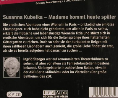 Kubelka,Susanna: Madame kommt heute später, Lübbe Audio (3-78573177-9), D, 2006 Typ: 4CD Best.-Nr.: 81731 Preis: 5,00 Euro