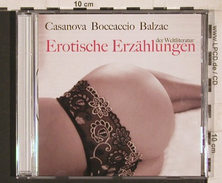 Casanova Boccaccio Balzac: Erotische Erzählungen, Power Station (0432), EU, 2006 Typ: CD Best.-Nr.: 81741 Preis: 4,00 Euro