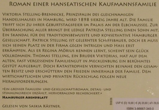 Die Erben der Stellings - Roman: ein. hanseatischen Kaufmannsfamilie, Radioropa (3-866667-345-0), D, FS-Neu, 2006 Typ: 9CD Best.-Nr.: 82061 Preis: 10,00 Euro