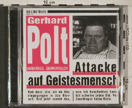 Polt,Gerhard: Attacke Auf Geistes Mensch, FS-New, Kein&Aber, D Typ: CD Best.-Nr.: 90565 Preis: 10,00 Euro