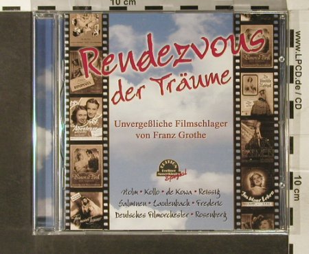 V.A.Rendezvous der Träume: Unverg.Filmschlager v. Franz Grothe, Duophon, D,FS-New, 2005 Typ: CD Best.-Nr.: 93734 Preis: 10,00 Euro