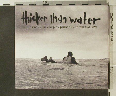 Thicker Than Water: Music From A Film by J.Johnson, Bushfire Records(), EU, 2003 - CD - 95560 - 11,50 Euro