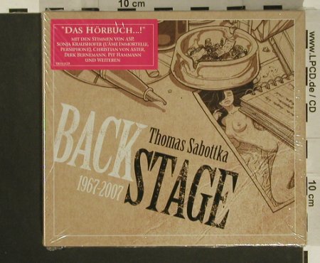 Backstage: von Thomas Sabottka, Digi, FS-New, Trisol, , 2007 Typ: 2CD Best.-Nr.: 97613 Preis: 10,00 Euro