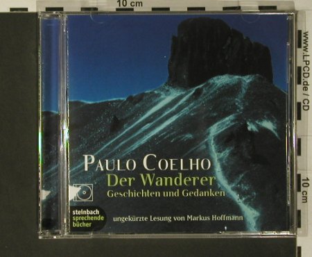 Coelho,Paulo: Der Wanderer, Markus Hoffmann liest, Steinbach, D, 2002 Typ: CD Best.-Nr.: 97737 Preis: 5,00 Euro