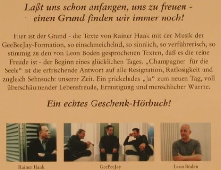 Champagner für die Seele: Rainer Haak, Sprecher:Leon Boden, Hörbuch Hamburg, D, Digi, 2001 Typ: CD Best.-Nr.: 99850 Preis: 10,00 Euro