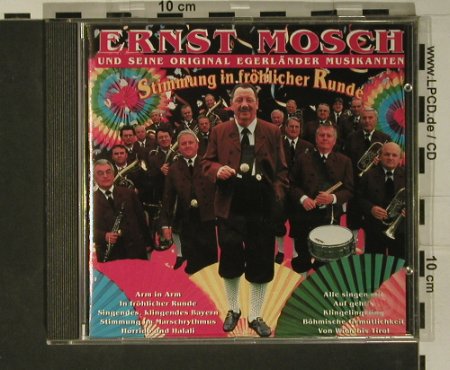 Mosch,Ernst: Stimmung in fröhlicher Runde, EW, D, 1992 Typ: CD Best.-Nr.: 50404 Preis: 5,00 Euro
